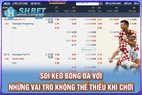 Soi kèo bóng đá với những vai trò không thể thiếu khi chơi
