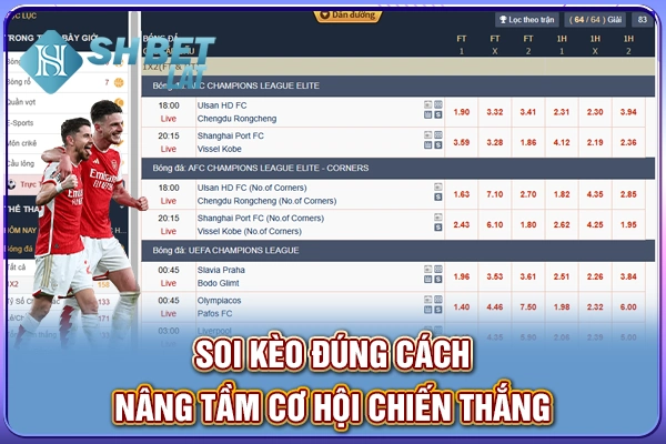 Soi kèo đúng cách, nâng tầm cơ hội chiến thắng